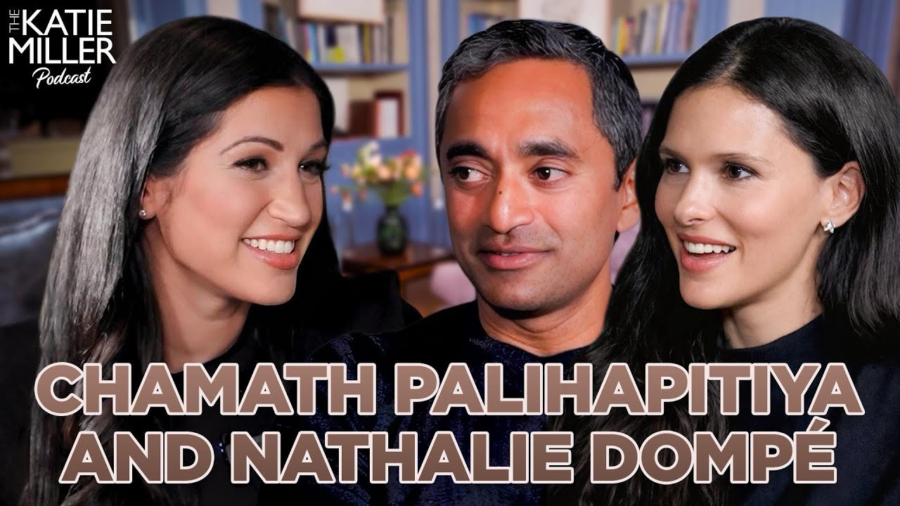 Episode 24 - Chamath and Nathalie